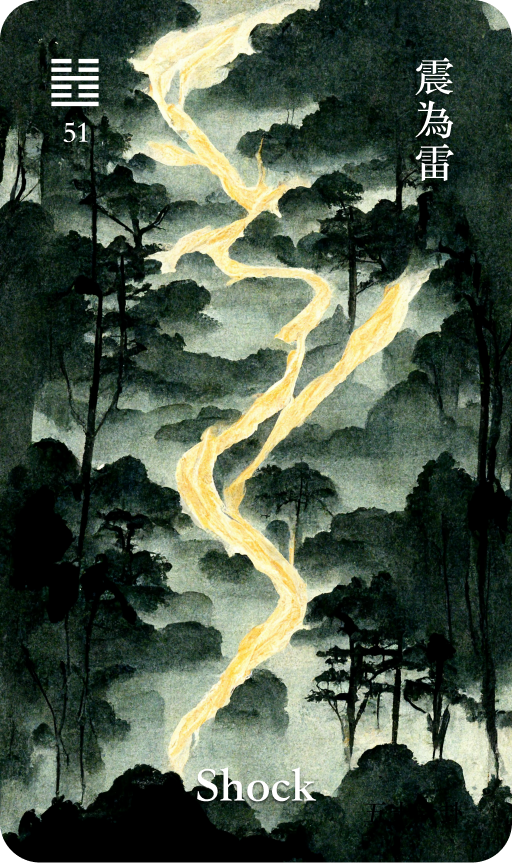 Hexagram 51 震為雷 Zhen The Arousing Thunder card