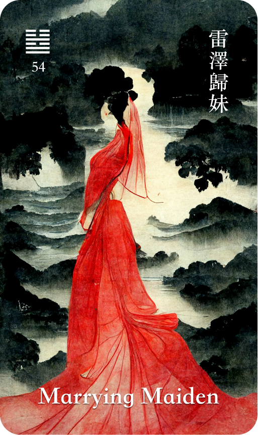 Hexagram 54 雷澤歸妹 Gui Mei The Marrying Maiden card
